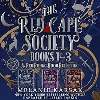 The Red Cape Society, Books 1-3 Audiobook By Melanie Karsak cover art