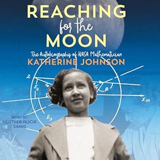 Reaching for the Moon Audiobook By Katherine Johnson cover art