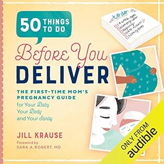 50 Things to Do Before You Deliver Audiobook By Jill Krause cover art