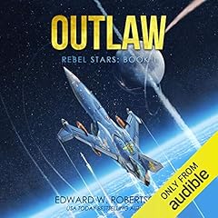 Outlaw Audiobook By Edward W. Robertson cover art