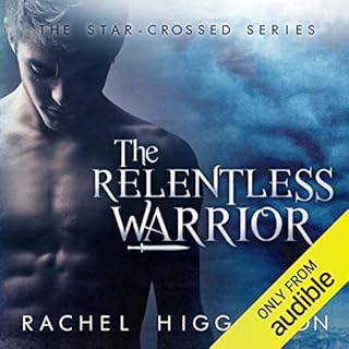 The Relentless Warrior Audiobook By Rachel Higginson cover art