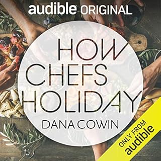 How Chefs Holiday Audiolibro Por Dana Cowin arte de portada