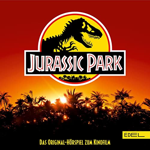 Jurassic Park. Das Original-Hörspiel zum Kinofilm Audiobook By Angela Strunck cover art