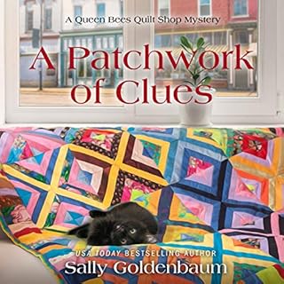 A Patchwork of Clues Audiolibro Por Sally Goldenbaum arte de portada