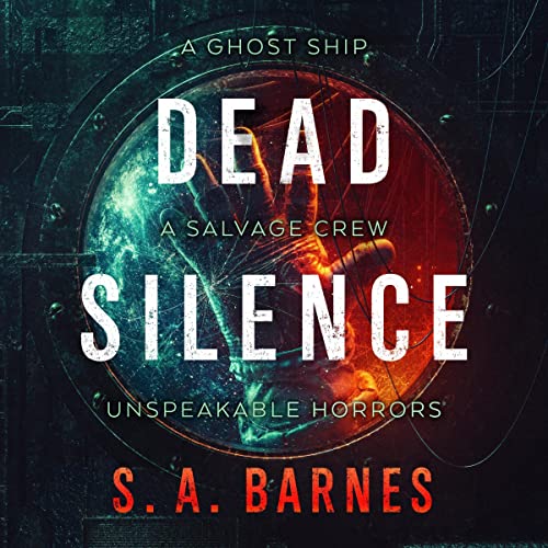 Dead Silence Audiobook By S.A. Barnes cover art