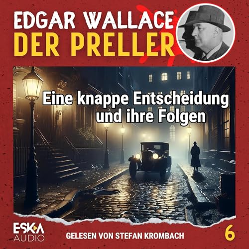 Eine knappe Entscheidung und ihre Folgen cover art