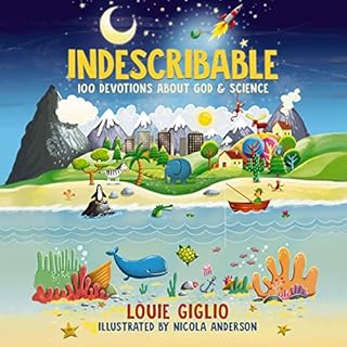 Indescribable Audiolibro Por Louie Giglio arte de portada