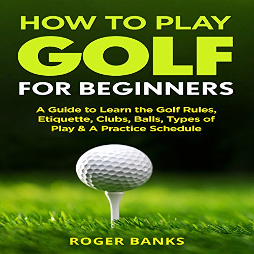 How to Play Golf for Beginners cover art