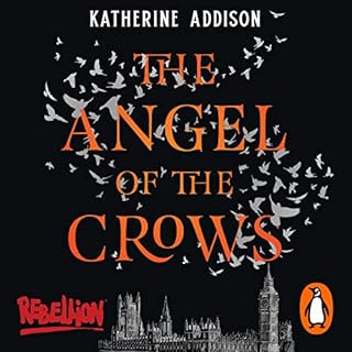 The Angel of the Crows Audiolibro Por Katherine Addison arte de portada