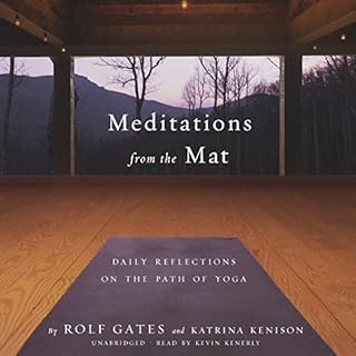 Meditations from the Mat Audiolibro Por Rolf Gates, Katrina Kenison arte de portada