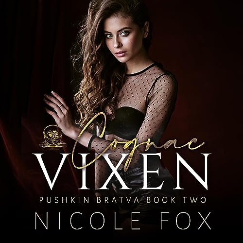 Cognac Vixen Audiobook By Nicole Fox cover art