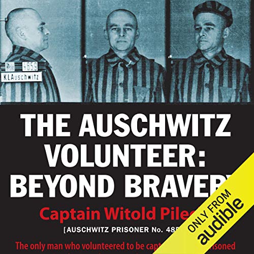 The Auschwitz Volunteer Audiolibro Por Witold Pilecki, Jarek Garlinski - translator arte de portada