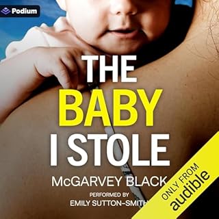 The Baby I Stole Audiobook By McGarvey Black cover art