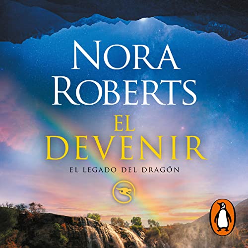 El devenir [The Becoming] Audiolivro Por Nora Roberts, Pilar Ramírez Tello - translator capa