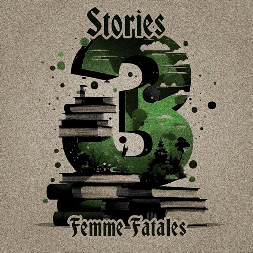 『3 Stories - Femme Fatales』のカバーアート