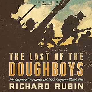 The Last of the Doughboys Audiolibro Por Richard Rubin arte de portada