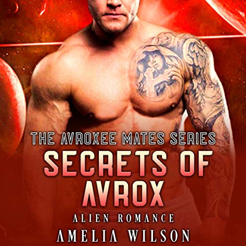 Secrets of Avrox Audiolibro Por Amelia Wilson arte de portada