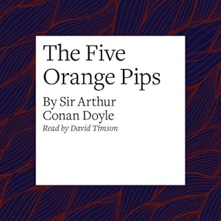 The Five Orange Pips Audiobook By Arthur Conan Doyle cover art