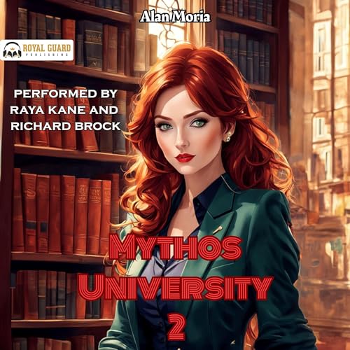 Mythos University: Book 2 Audiobook By Alan Moria cover art