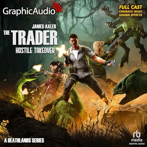 Hostile Takeover (Dramatized Adaptation) Audiobook By James Axler cover art