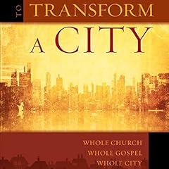 To Transform a City cover art