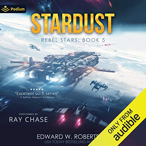 Stardust Audiobook By Edward W. Robertson cover art