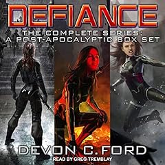 Defiance: The Complete Series Audiolibro Por Devon C. Ford arte de portada