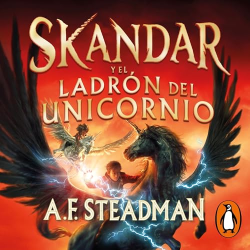 Skandar y el ladrón del unicornio [Skandar and the Unicorn Thief] cover art