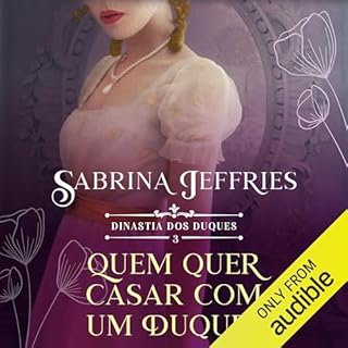 Quem quer casar com um duque? Audiolivro Por Sabrina Jeffries capa