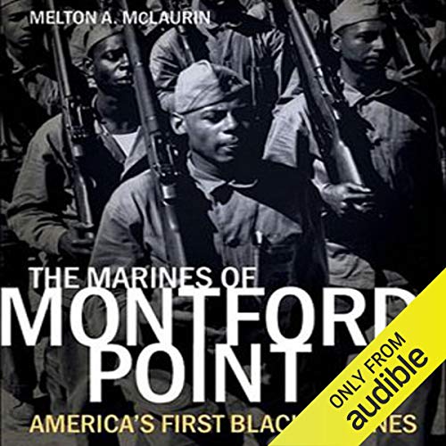 The Marines of Montford Point Audiolibro Por Melton A. McLaurin arte de portada