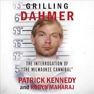 Grilling Dahmer Audiolibro Por Patrick Kennedy, Robyn Maharaj arte de portada