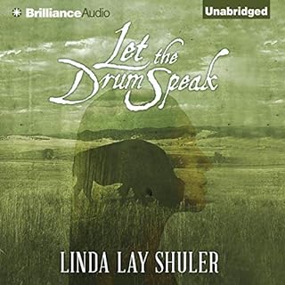 Let the Drum Speak Audiolibro Por Linda Lay Shuler arte de portada