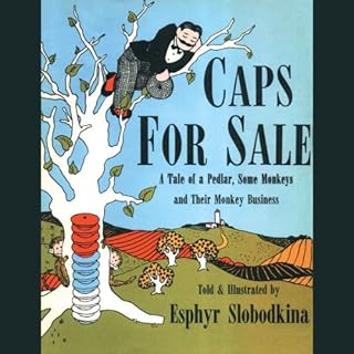 Caps For Sale: Audiobook By Esphyr Slobodkina cover art