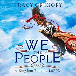 We the People Audiobook By Tracy Gregory cover art