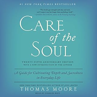 Care of the Soul, Twenty-Fifth Anniversary Ed Audiolibro Por Thomas Moore arte de portada