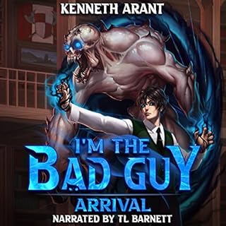 I'm the Bad Guy!? Audiolibro Por Kenneth Arant arte de portada