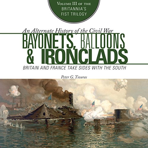 Diseño de la portada del título Bayonets, Balloons, and Ironclads