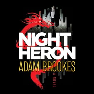 Night Heron Audiobook By Adam Brookes cover art