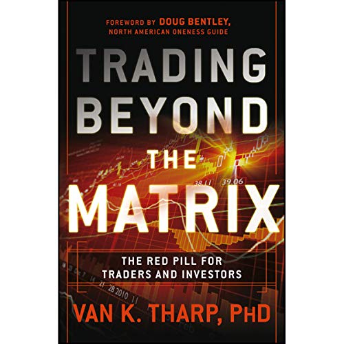 Trading Beyond the Matrix Audiobook By Van Tharp cover art