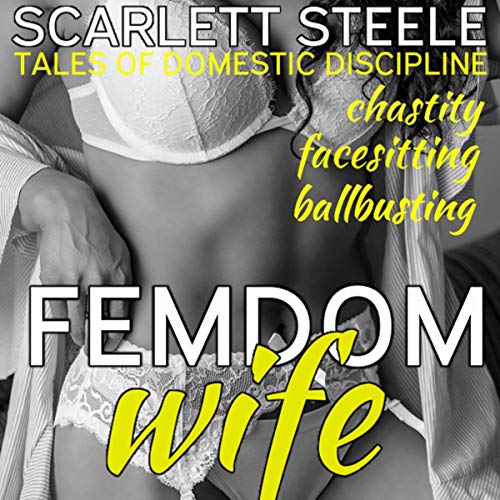 Femdom Wife - Tales of Domestic Discipline cover art