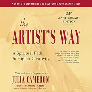 The Artist's Way: 25th Anniversary Edition Audiolibro Por Julia Cameron arte de portada