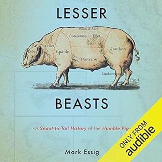 Lesser Beasts Audiobook By Mark Essig cover art