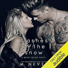 Slashes in the Snow Audiolibro Por M. Never arte de portada