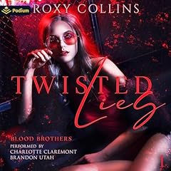 Twisted Lies Audiolibro Por Roxy Collins arte de portada