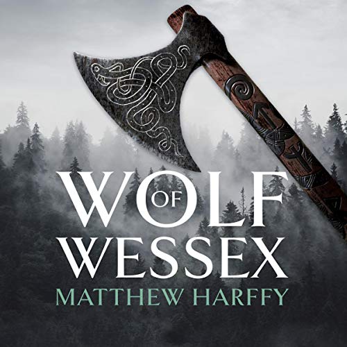 Wolf of Wessex Audiolibro Por Matthew Harffy arte de portada