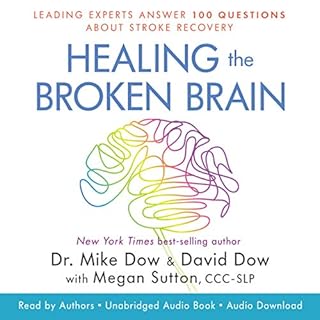 Healing the Broken Brain Audiobook By Dr. Mike Dow cover art