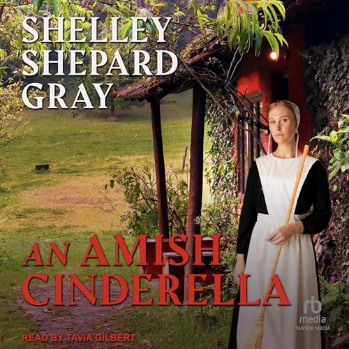 An Amish Cinderella Audiobook By Shelley Shepard Gray cover art