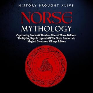 Norse Mythology Audiobook By History Brought Alive cover art