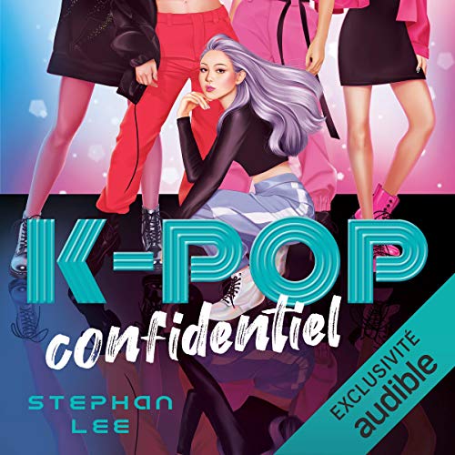 K-pop confidentiel Audiolibro Por Stephan Lee arte de portada