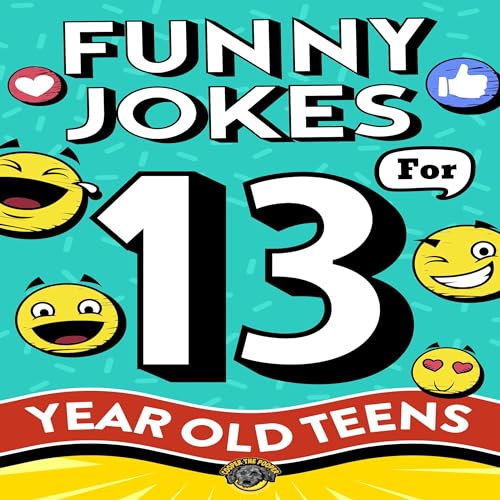 Funny Jokes for 13 Year Old Teens Audiobook By Cooper Pooper cover art